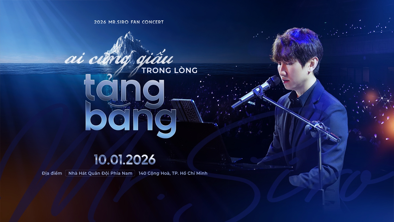 Mr Siro - Fan Concert - Ai Cũng Giấu Trong Lòng Tảng Băng