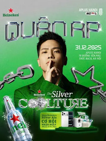 COUNTDOWN PARTY x HEINEKEN: QUÂN AP | 31.12 | The Silver Coolture