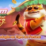 Tigre da Fortuna: Guia Completo Definitivo Para Ganhar Mais em 2025